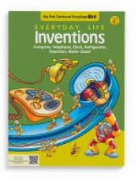 Everyday Life Inventions: computer, telepon, clock, refrigerator, television, water closet