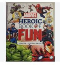Marvel Heroic book of fun: colouring activity stories