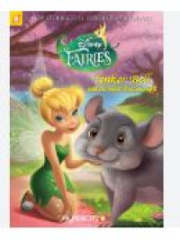 Tinker bell and the most precious gift: disney fairies