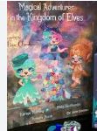 Magical adventures in the kingdom of elves
