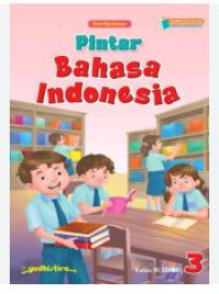 Pintar Bahasa Indonesia SD/MI kelas 3 kurikulum merdeka