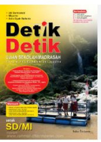 Detik - detik Ujian sekolah/madrasah tahun pelajaran 2013/2014 untuk SD/MI