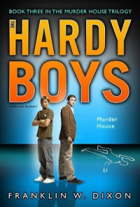 Hardy boys: murder house