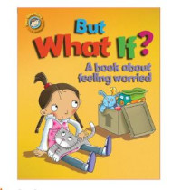 Image of But what if? A book about feeling worried