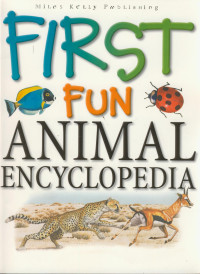 First fun animals encyclopedia