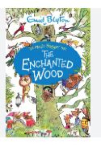 The Enchanted Wood