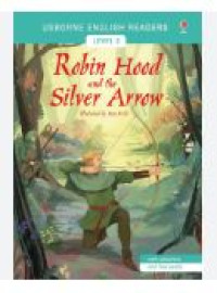 Robin Hood and the Silver Arrow with activities and free audio