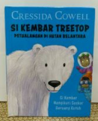 Image of Si kembar treetop petualangan di hutan belantara: si kembar mengikuti seekor beruang kutub