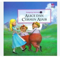 Image of Dongeng Animasi 3D: Alice dan Cermin Ajaib