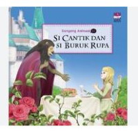 Image of Dongeng Animasi 3D: Si cantik dan si Buruk rupa