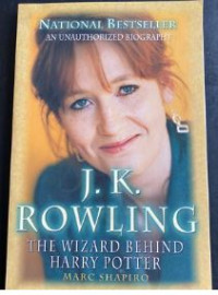 Image of J.K Rowling: The Wizard Behind Harry Potter