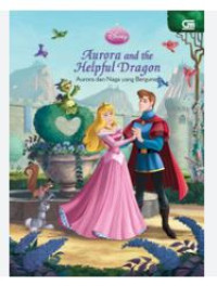 Image of Disney: Aurora and the helpful dragon (aurora dan naga yang berguna)
