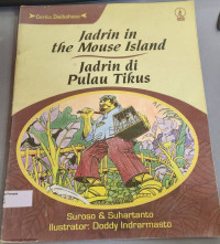Cerita dwibahasa: Jadrin di Pulau Tikus