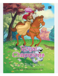 Royal Champions Ariel's baby Beau