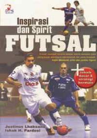 Inspirasi dan spirit Futsal