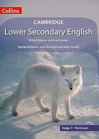 Cambridge lower secondary english stage 7 workbook