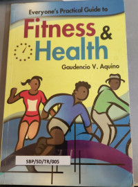 Image of everyone's practical guide to fitness and health